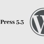 WordPress 5.3 Update